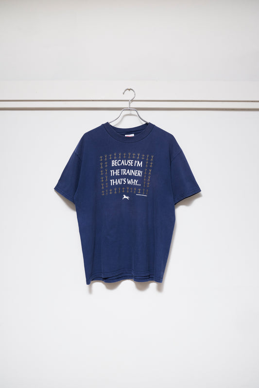 Hanes BEEFY-T 1996 Equestrian Because I’m the Trainer T-Shirt